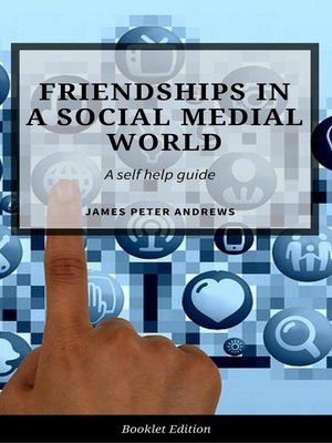 cover image of Friendships in a Social Media World